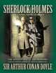 Sherlock Holmes: 24 Classic Short Stories, Артур Конан Дойл, Arthur Conan Doyle 