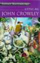 Little, big, John Crowley 
