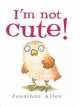 I'm Not Cute!, Jonathan Allen 