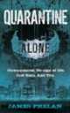 Quarantine, James Phelan 