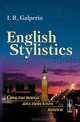 Стилистика английского языка. English Stylistics (in English) Учебник - 5 изд., И. Р. Гальперин 