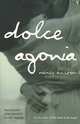 Dolce Agonia, Nancy Huston 
