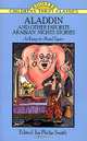 Aladdin and Other Favorite Arabian Nights Stories, Edited by Philip Smith 