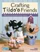 Crafting Tilda