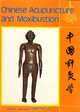 Chinese Acupuncture and Moxibustion, 