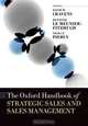 The Oxford Handbook of Strategic Sales and Sales Management (Oxford Handbooks in Business and Management), David W. Cravens, Kenneth Le Meunier-FitzHugh, Nigel F. Piercy 