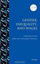 Gender, Inequality, and Wages (Iza Prize in Labor Economics), Francine D. Blau, Anne C. Gielen, Klaus F. Zimmermann 