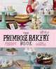 The Primrose Bakery Book, Martha Swift, Lisa Thomas 