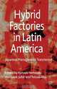 Hybrid Factories in Latin America: Japanese Management Transferred, 