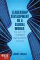 Leadership Development for a Global World: The Role of Companies and Business Schools (Iese Business Collection), 