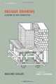 Oblique Drawing: A History of Anti-Perspective (Writing Architecture), Massimo Scolari 