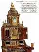 Extravagant Inventions: The Princely Furniture of the Roentgens (Metropolitan Museum of Art), Wolfram Koeppe 