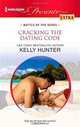 Cracking the Dating Code (Harlequin Presents Extra), Kelly Hunter 
