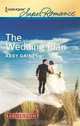 The Wedding Plan (Harlequin Super Romance (Larger Print)), Abby Gaines 