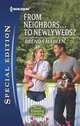 From Neighbors...to Newlyweds? (Harlequin Special Edition), Brenda Harlen 
