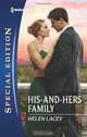 His-and-Hers Family (Harlequin Special Edition), Helen Lacey 