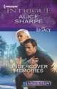 Undercover Memories (Harlequin Intrigue (Larger Print)), Alice Sharpe 