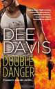 Double Danger (An A-Tac Novel), Dee Davis 