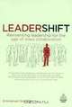 Leadershift: Reinventing Leadership for the Age of Mass Collaboration, Emmanuel Gobillot 
