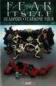 Fear Itself: Deadpool/Fearsome Four, Chris Hastings, Brandon Montclare 