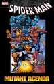 Spider-Man: The Mutant Agenda (Spider-Man (Graphic Novels)), Steven Grant, Stan Lee 
