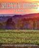 Spectacular Wineries of Ontario: A Captivating Tour of Established, Estate and Boutique Wineries (Spectacular Wineries series), 