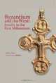 Byzantium and the West: Jewelry in the First Millennium, Jeffrey Spier 