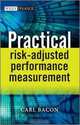 Practical Risk-Adjusted Performance Measurement (The Wiley Finance Series), Carl R. Bacon 