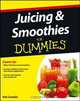 Juicing and Smoothies For Dummies (For Dummies (Cooking)), Pat Crocker 