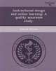 Instructional design and online learning: A quality assurance study., Rose M Monroe 
