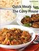 Quick Meals from The Curry House, David Smith 
