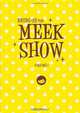 Bring on the Meek Show, Daniel Nilsen 