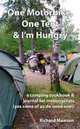 One Motorbike, One Tent and I