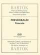 Bartok: XVII and XVIII Century Italian Cembalo and Organ Music: Transcribed for Piano: Frescobaldi Toccata, Bartok 