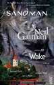 Sandman Vol. 10: The Wake (New Edition) (Sandman (Graphic Novels)), Neil Gaiman, Various 