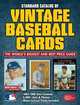 Standard Catalog of Vintage Baseball Cards, Staff of Sports Collectors Digest 