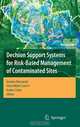 Decision Support Systems for Risk-Based Management of Contaminated Sites, 