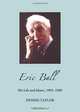 Eric Ball: His Life and Music, 1903-1989, Dennis Taylor 