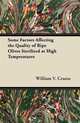Some Factors Affecting the Quality of Ripe Olives Sterilized at High Temperatures, William V. Cruess 