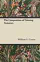The Composition of Canning Tomatoes, William V. Cruess 