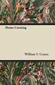 Home Canning, William V. Cruess 
