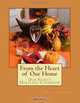 From the Heart of Our Home: Our Family Heritage Cookbook, Tonya R. Clifford 