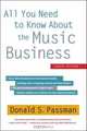 All You Need to Know about the Music Business, Donald S. Passman 