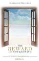 The Reward of Not Knowing: A Hero