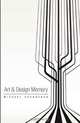 Art & Design Memory, Michael Gronnerud 