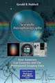 Scientific Astrophotography: How Amateurs Can Generate and Use Professional Imaging Data (Patrick Moore