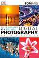 Digital Photography: An Introduction (Fourth Edition), Tom Ang 