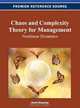 Chaos and Complexity Theory for Management: Nonlinear Dynamics, Santo Banerjee 
