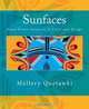 Sunfaces: Hand Drawn Sunfaces to Color and Design, Mallery Quetawki 