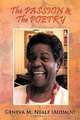 The PASSION & The POETRY, Geneva M. Neale (Audain) 